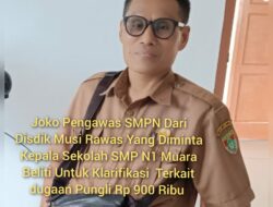 Joko Pengawas : Kami Tak Dilihatkan Dokumen BA dan Foto Rapat Komite SMPN 1 Muara Beliti