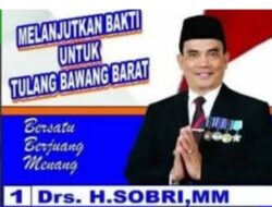 Memiliki Segudang Prestasi, Masyarakat dan Tokoh Minta Drs.H.Sobri,M,M Untuk Maju Sebagai Calon Bupati Tubaba.