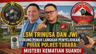 LSM Trinusa dan JWI Dukung Penuh langkah Penyelidikan Pihak Polres Tubaba: Misteri Kematian Suandi