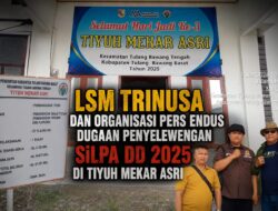 LSM Trinusa dan Organisasi Pers Endus Dugaan Penyelewengan SiLPA DD 2025 di Tiyuh Mekar Asri