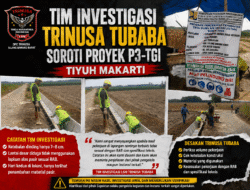 Tim Investigasi LSM TRINUSA Soroti Proyek P3-TGAI di Tiyuh Makarti