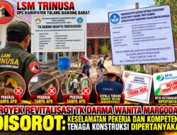 REVITALISASI TK DARMA WANITA MARGODADI DISOROT: KESELAMATAN PEKERJA DAN KOMPETENSI TENAGA KONSTRUKSI DIPERTANYAKAN